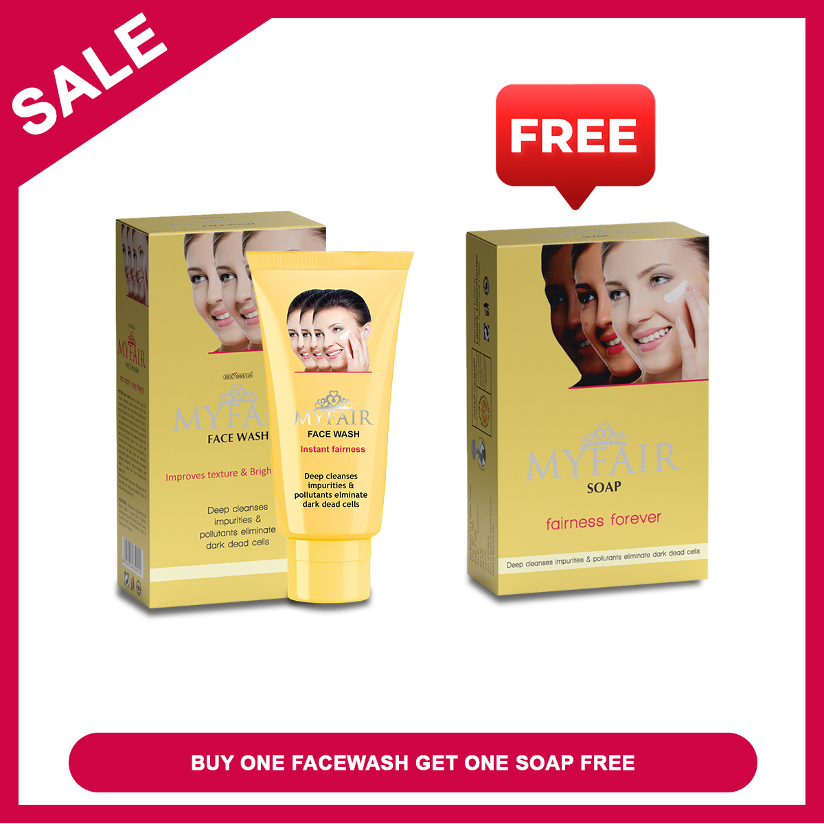 Buy MyFair Facewash at Get 1 Soap Free